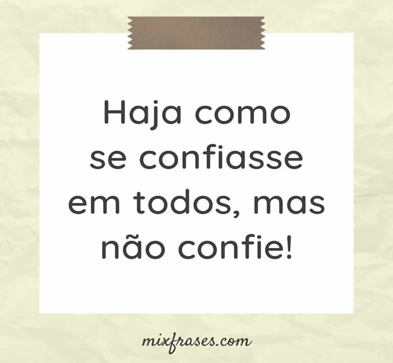 Frase sobre confiança - Mix Frases